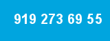 919 273 69 55 919 273 69 55